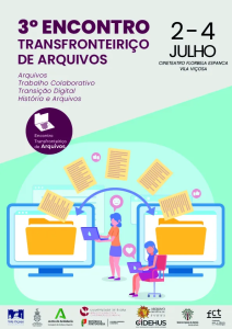 3.º Encontro Transfronteiriço de Arquivos